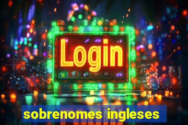 sobrenomes ingleses